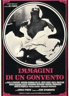 Immagini di un convento 1979 İtalyan Erotik Filmi İzle hd izle